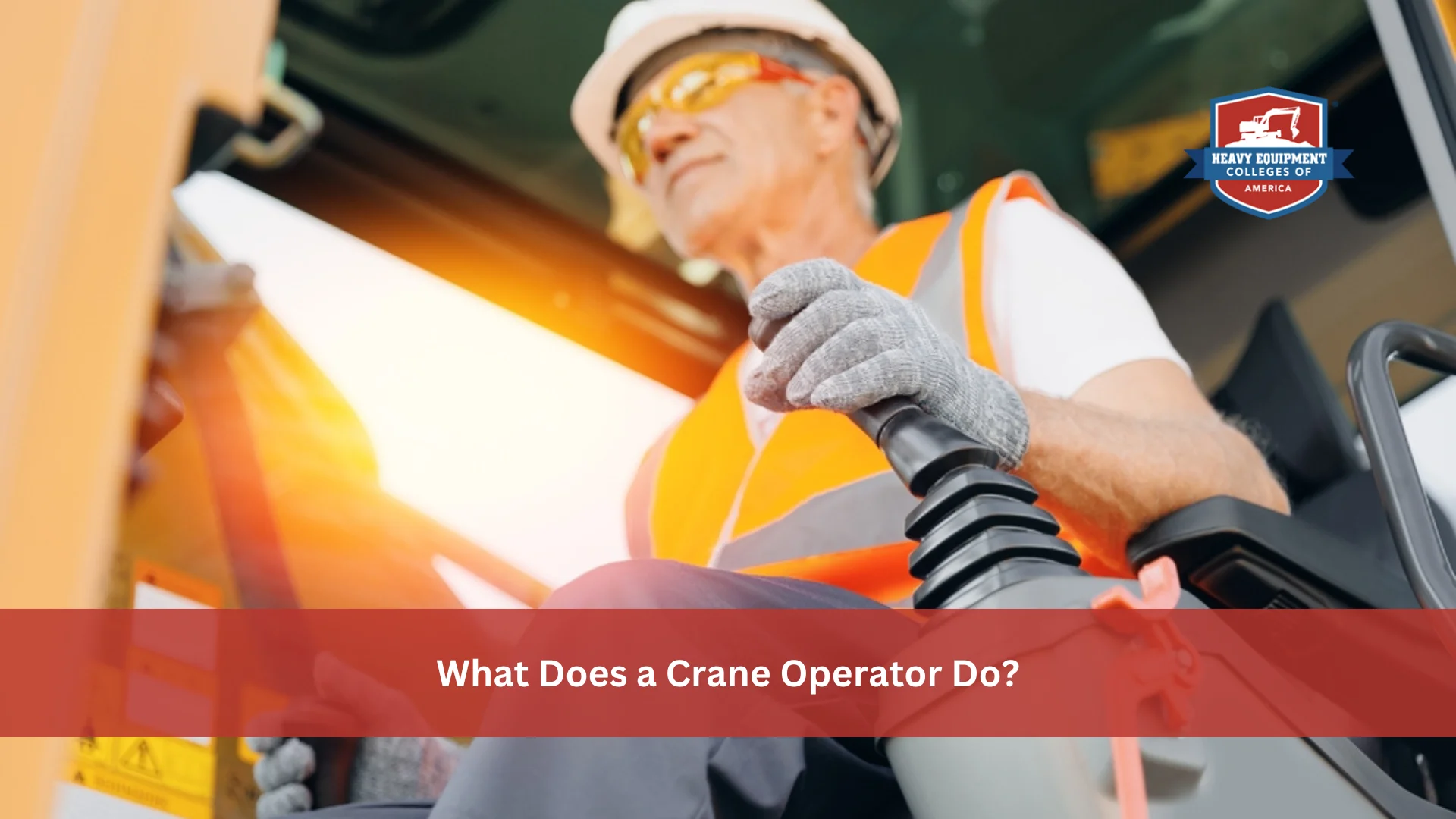 Read more about the article What Does a Crane Operator Do?