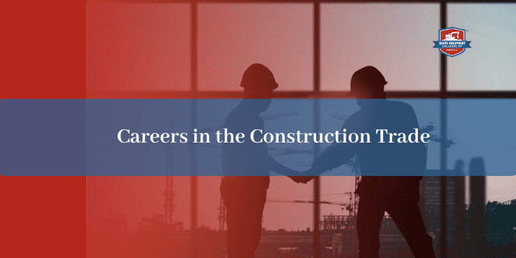 Read more about the article Careers in the Construction Trade