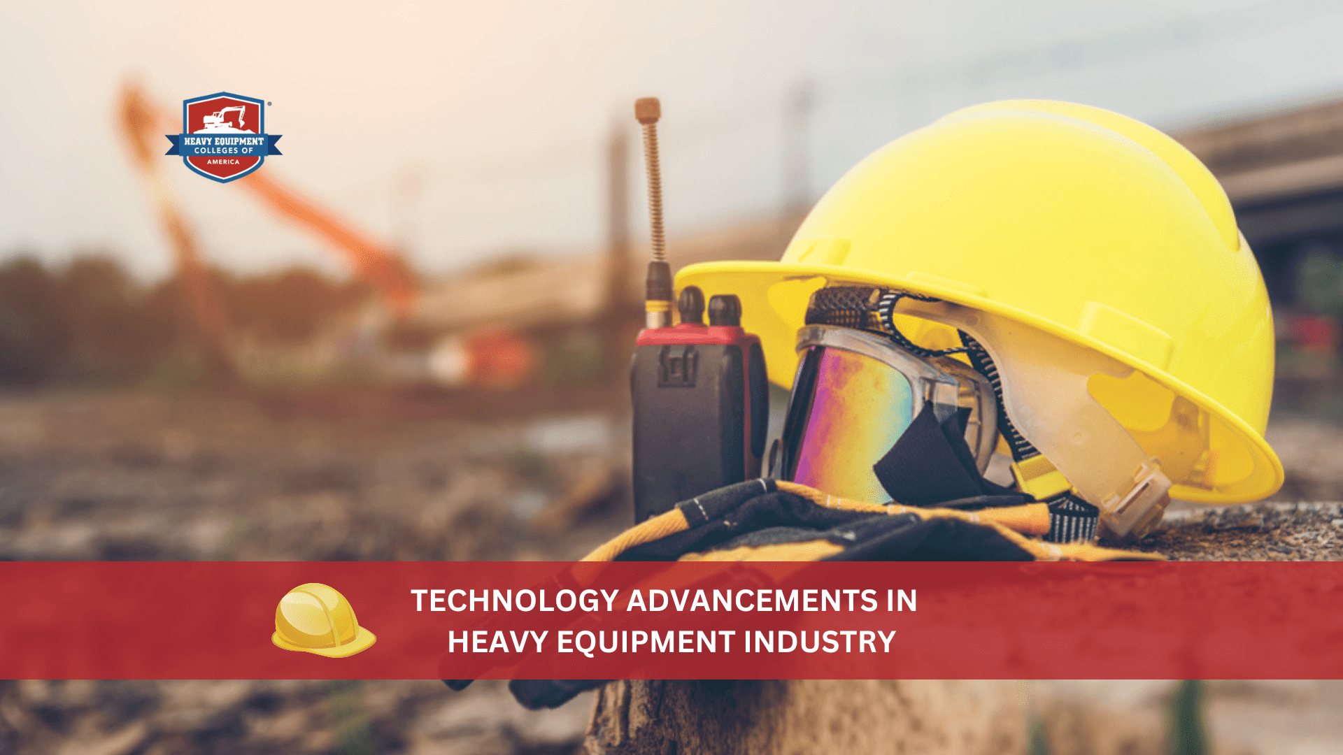 Read more about the article Technology Advancements in the Heavy Equipment Industry