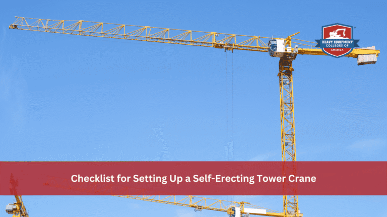 Checklist for Setting Up a Self-Erecting Tower Crane
